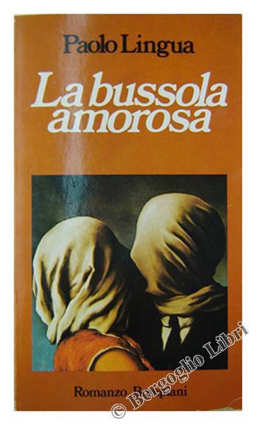 La Bussola Amorosa - Paolo Lingua - copertina