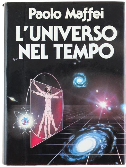 L' Universo nel Tempo - Paolo Maffei - copertina