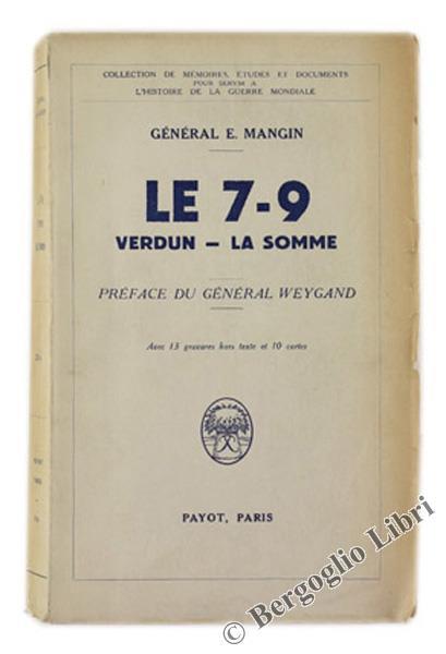 Le 7 9. Verdun la Somme. un Regiment Lorrain - E. Mangin - copertina