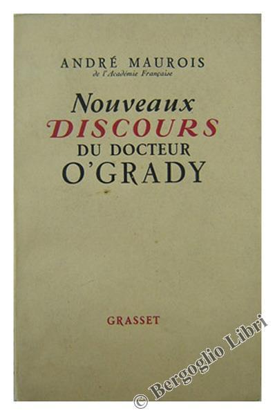 Nouveaux Discours du Docteur òGrady - André Maurois - copertina