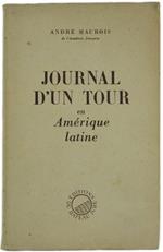 Journal d'Un Tour en Amerique Latine