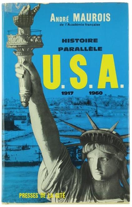 Histoire des Etats-Unis de 1917 a 1961 - André Maurois - copertina