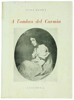 A l'Ombra del Carmin. Fantasia Romantica Milanese