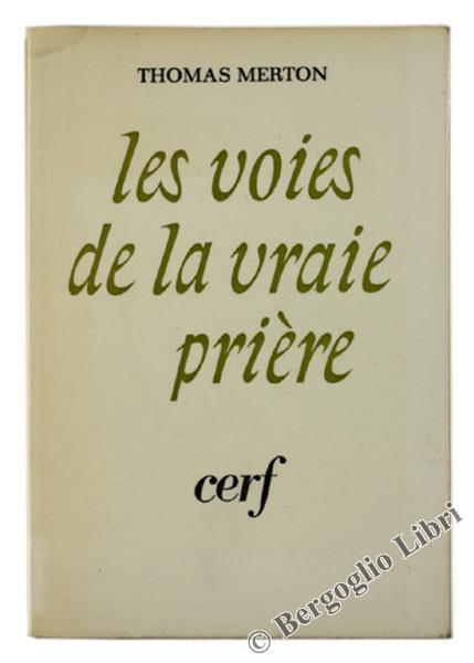 Les Voies de la Vraie Priere - Thomas Merton - copertina