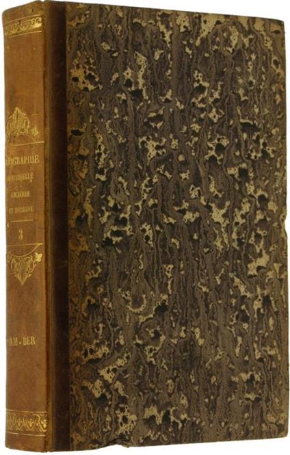 Biographie Universelle Ancienne et Moderne. Nouvelle Edition. Tome Troisieme (Bam-Ber) - Joseph-Francois Michaud - copertina