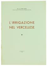 L' Irrigazione nel Vercellese