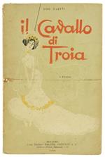 Il Cavallo di Troia. Romanzo