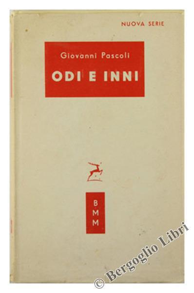 Odi e Inni (1906 - 1913) - Giovanni Pascoli - copertina