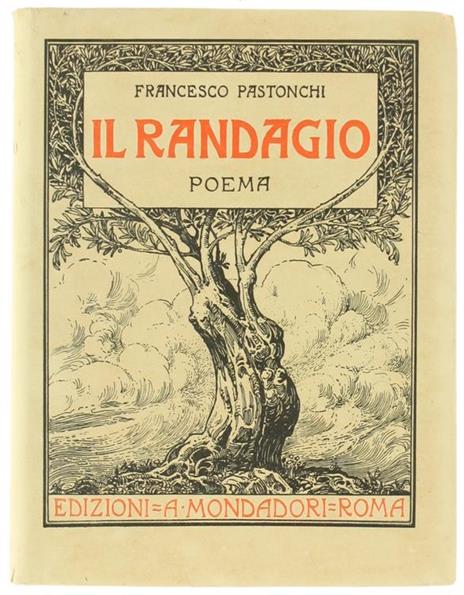 Il Randagio. Poema - Francesco Pastonchi - copertina