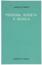 Persona Società e Scuola