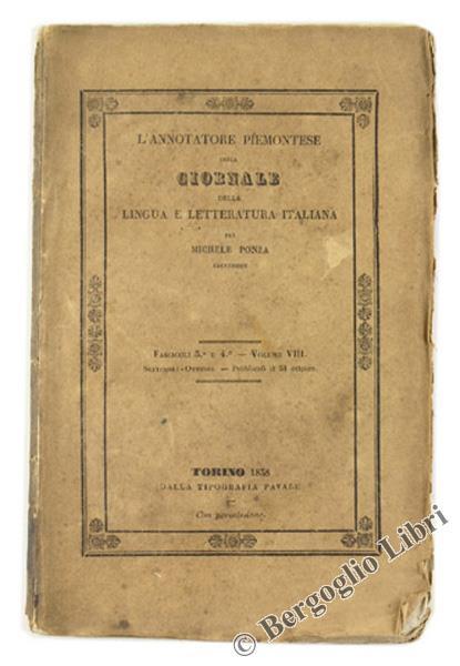 L' Annotatore Piemontese Ossia Giornale della Lingua Italiana. Fascicoli 3 e 4, Volume VIII - Michele Ponza - copertina