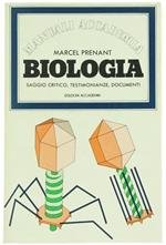 Biologia. Saggio Critico, Testimonianze, Documenti