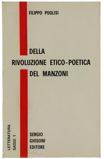 Della Rivoluzione Etico-Poetica del Manzoni - Filippo Puglisi - copertina