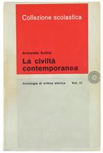 La Civiltà Contemporanea. Antologia di Critica Storica - Volume III