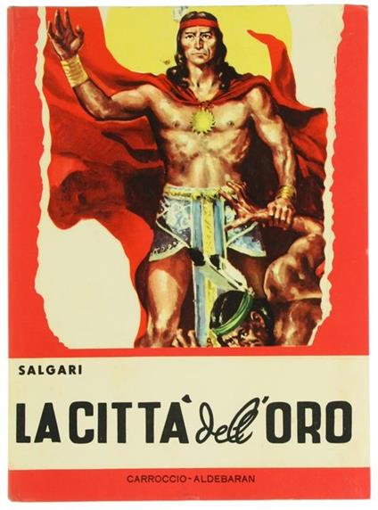 La Città dell'Oro - Emilio Salgari - copertina