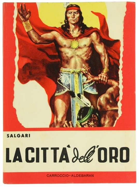 La Città dell'Oro - Emilio Salgari - copertina