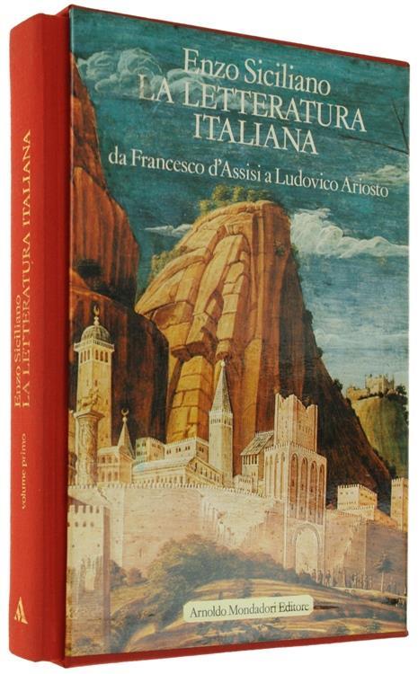 La Letteratura Italiana. Volume I: da Francesco d'Assisi a Ludovico Ariosto - Enzo Siciliano - copertina