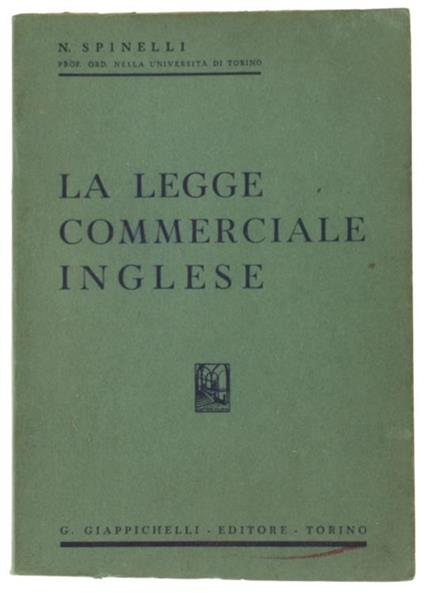 La Legge Commerciale Inglese - Nicola Spinelli - copertina