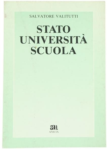 Stato Università, Scuola - Salvatore Valitutti - copertina