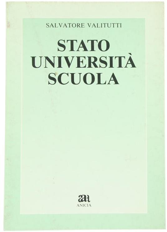 Stato Università, Scuola - Salvatore Valitutti - copertina