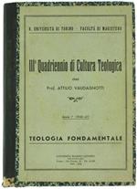 III° Quadriennio di Cultura Teologica. Anno I° (1940-41): Teologia Fondamentale