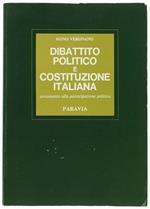 Dibattito Politico e Costituzione Italiana. Avviamento alla Partecipazione Politica. Corso di Educazione Civica per le Scuole Medie Superiori