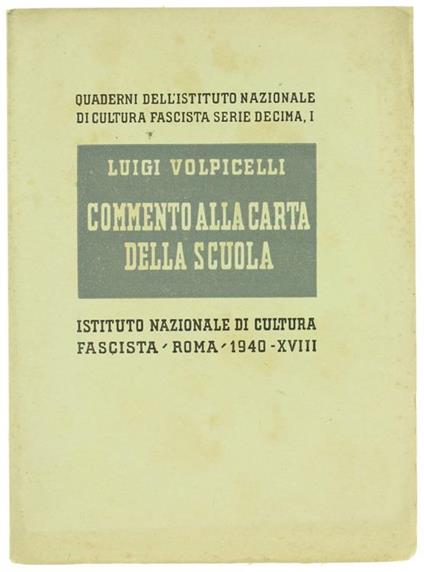 Commento alla Carta della Scuola - Luigi Volpicelli - copertina