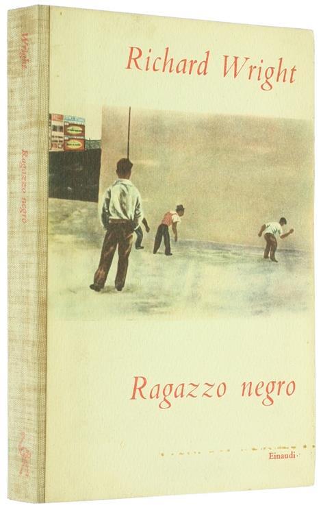 Ragazzo Negro - Richard Wright - 2