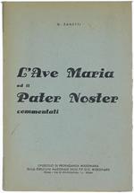 L' Ave Maria e il Pater Noster Commentati