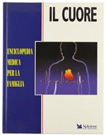 Il Cuore - Enciclopedia Medica per la Famiglia
