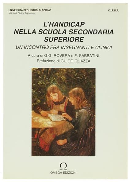 L' Handicap nella Scuola Secondaria Superiore. un Incontro fra Insegnanti e Clinici - copertina