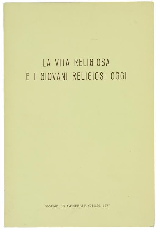La Vita Religiosa e i Giovani Religiosi Oggi - copertina