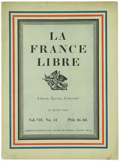 La France Libre. Vol. VII, No. 41 - copertina