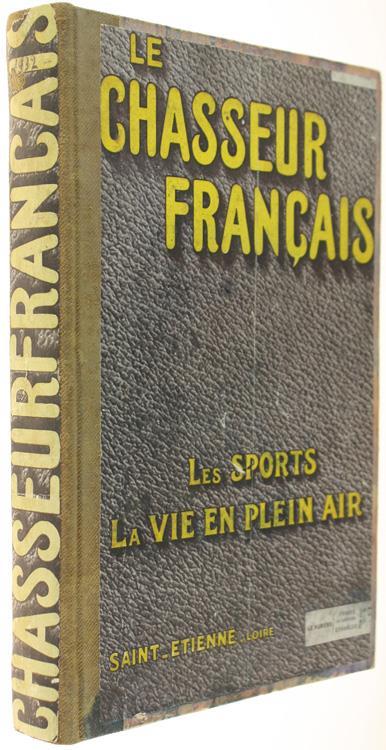 Le Chasseur Français. Année Compléte 1932 - copertina