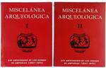 Miscelanea Arqueologica. XXV Aniversario de Los Cursos Internacionales de Prehistoria Y Arqueologia en Ampurias (1947-1971). Volume i - Volume II