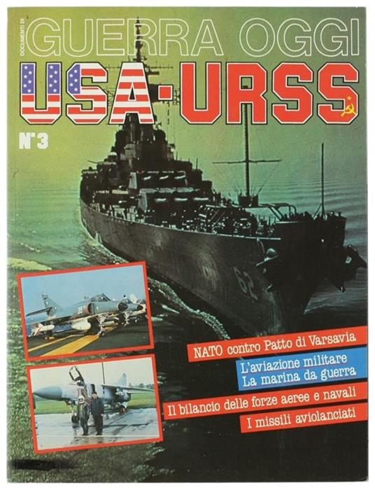 Documenti di Guerra Oggi. N. 3: Usa-Urss. Marina e Aviazione - copertina