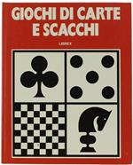 Giochi di Carte e Scacchi