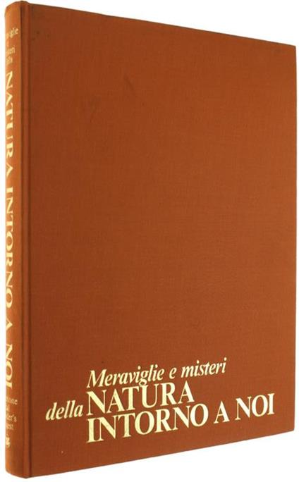 Meraviglie e Misteri della Natura Intorno a Noi - copertina