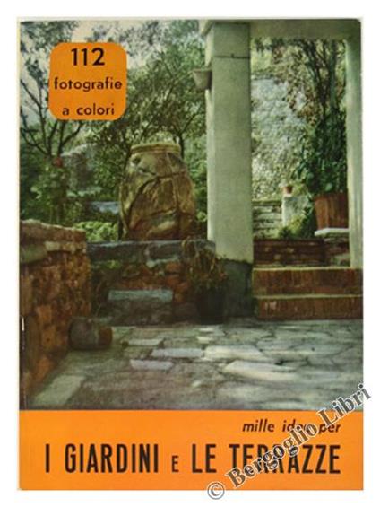 Mille Idee per i Giardini e le Terrazze - copertina