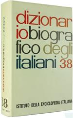 Dizionario Biografico degli Italiani. Volume 38: della Volpe - Denza