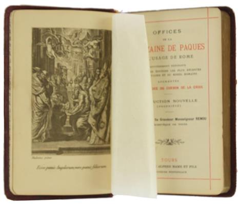 Offices de la Quinzaine de Paques Ál'Usage de Rome Entiérement Refondus d'Aprés les Éditions les Plus Récentes du Bréviaire et du Missel Romains. Traduction Nouvelle - 2