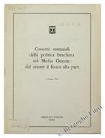 Concetti Essenziali della Politica Israeliana nel Medio Oriente: dal Cessate il Fuoco alla Pace. 1 Giugno 1969