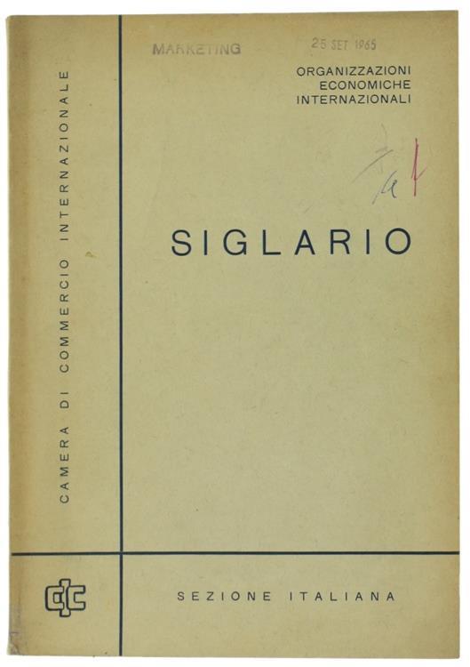 Siglario. Organizzazioni Economiche Internazionali - copertina