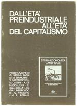 Dall'Età Preindustriale all'Età del Capitalismo