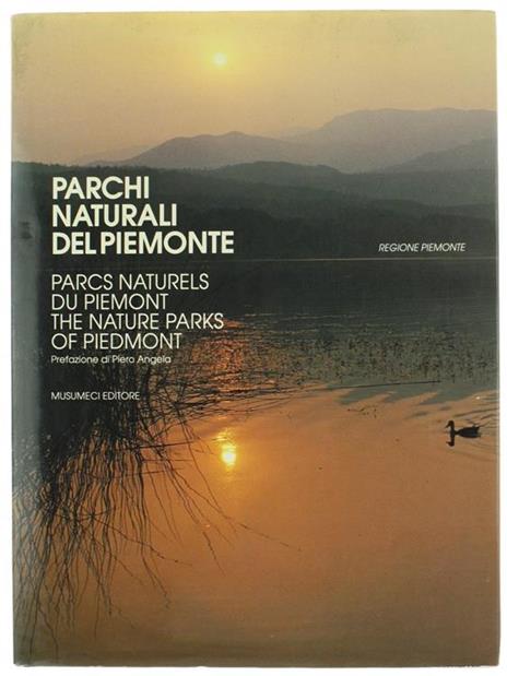 Parchi Naturali del Piemonte - Parcs Naturels du Piemont - Tha Nature Parks of Piemont - copertina