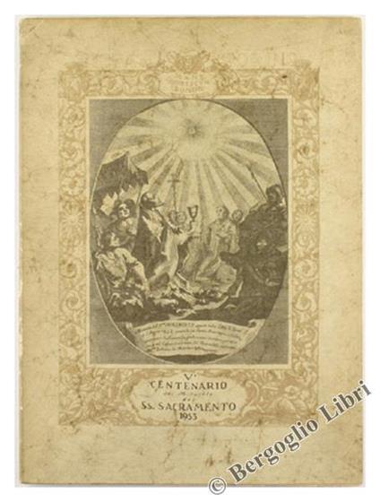 Nel V Centenario del Miracolo del Ss. Sacramento. 6 Giugno 1453. 6 Giugno 1953 - copertina