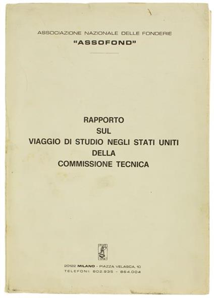 Rapporto sul Viaggio di Studio Negli Stati Uniti della Commissione Tecnica - copertina