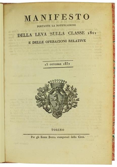 Manifesto Portante la Notificazione della Leva della Classe 1811 e delle Operazioni Relative. 15 Ottobre 183 - 2