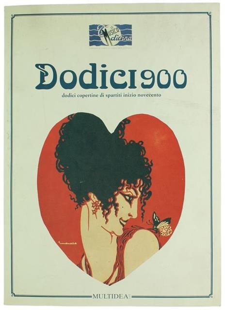 Dodici 900. Dodici Copertine di Spartiti Inizio Novecento - copertina