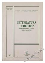 Letteratura e Editoria per l'Età Evolutiva nelle Marche. Convegno di Studio dell'Associazione Italiana Genitori (A.Ge.) delle Marche
